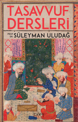 Tasavvuf Dersleri - Sufi Kitap