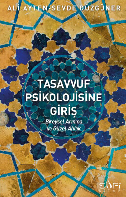 Tasavvuf Psikolojisine Giriş - Sufi Kitap