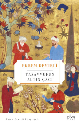 Tasavvufun Altın Çağı - Sufi Kitap