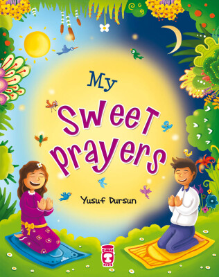 Tatlı mı Tatlı Duam - My Sweet Prayers (İngilizce) - Timas Publishing