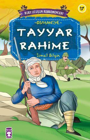 Tayyar Rahime - Kurtuluşun Kahramanları - 1