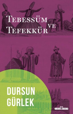 Tebessüm ve Tefekkür - Timaş Tarih