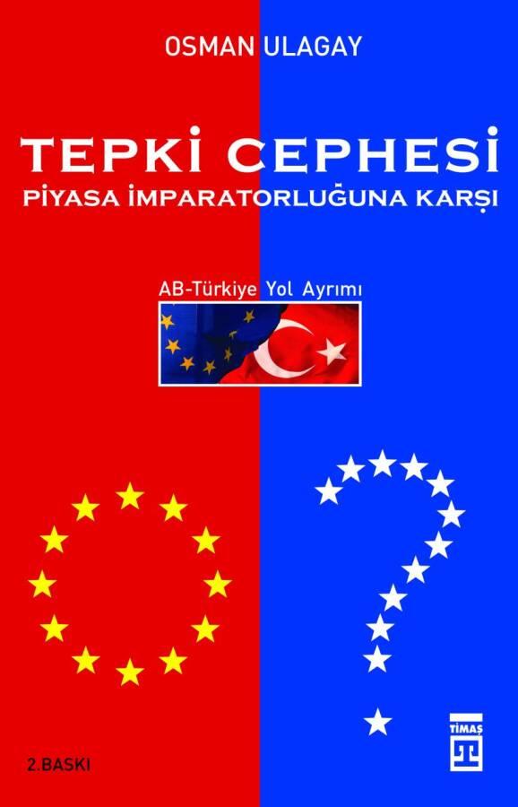 TEPKİ CEPHESİ PİYASA İMPARATORLUĞUNA KARŞI - 1