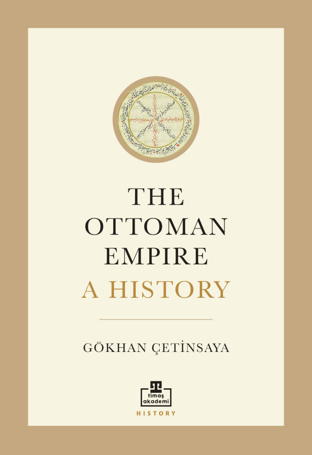 The Ottoman Empire: A History (İngilizce) - 1