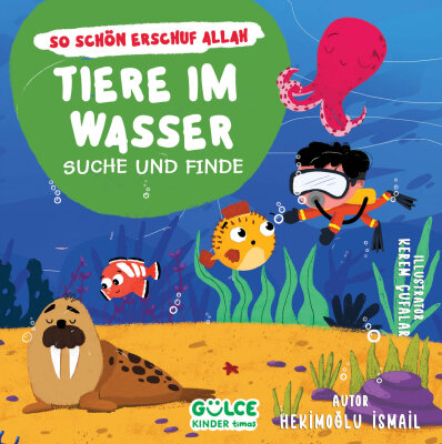 Tiere im Wasser - Suche und Finde - Sudaki Hayvanlar - Ara Bul / Allah Ne Güzel Yaratmış (Almanca) - Gülce Çocuk