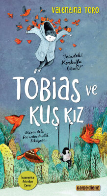 Tobias ve Kuş Kız - Carpe Diem Kitap