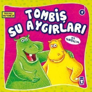 Tombiş Su Aygırları İle Tanışalım - Sevimli Hayvanlar - 1