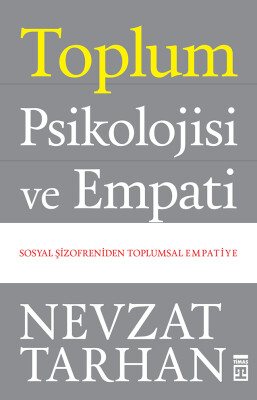 Toplum Psikolojisi ve Empati - Timaş Yayınları