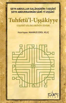 Tuhfetü'l-Uşşakiyye - Sufi Kitap