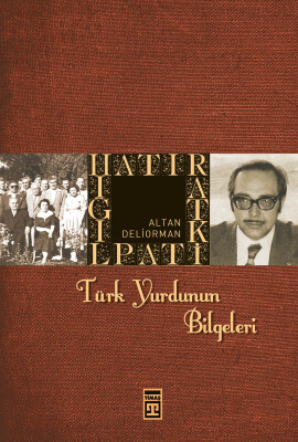 Türk Yurdunun Bilgeleri - Timaş Tarih