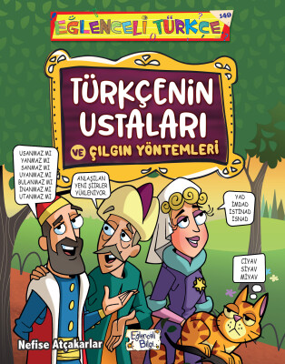 Türkçenin Ustaları ve Çılgın Yöntemleri - Eğlenceli Bilgi
