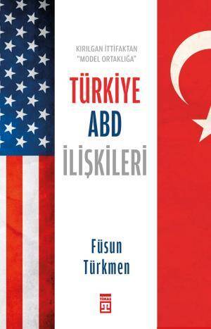 Türkiye Abd İlişkileri - 1