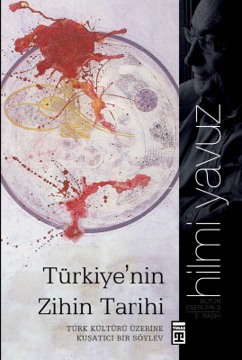 Türkiye'nin Zihin Tarihi - Timaş Yayınları