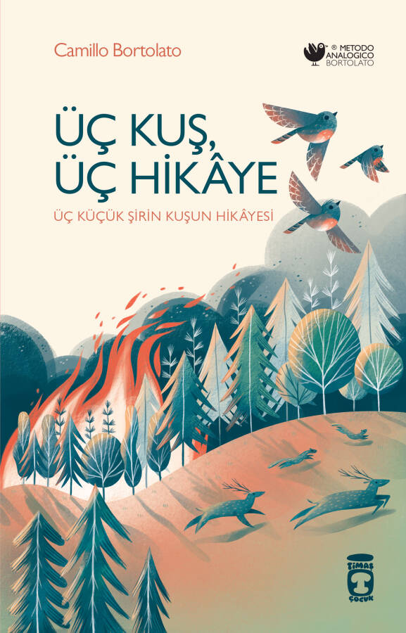 Üç Kuş, Üç Hikâye - 1