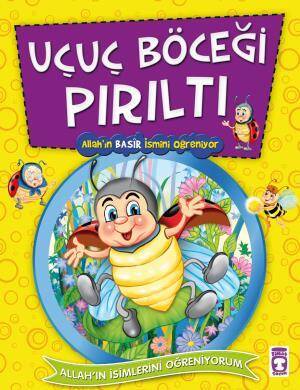 Uçuç Böceği Pırıltı Allahın Basir İsmini Öğreniyor - Allahın İsimlerini Öğreniyorum 2 - 1