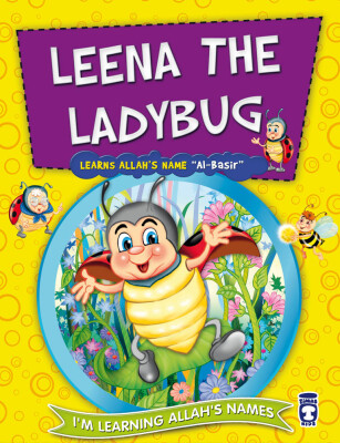 Uçuç Böceği Pırıltı Allah'ın Basir İsmini Öğreniyor - Leena The Ladybug (İngilizce) - Timas Publishing