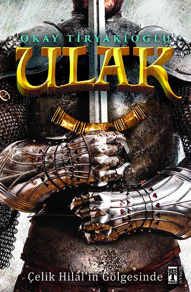 Ulak - Çelik Hilalin Gölgesinde - 1