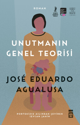 Unutmanın Genel Teorisi - Timaş Yayınları