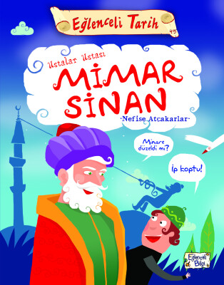 Ustalar Ustası Mimar Sinan - Eğlenceli Bilgi