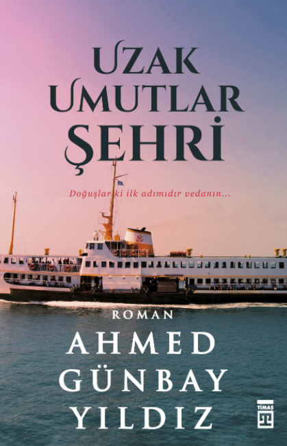 Uzak Umutlar Şehri - 1