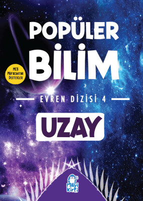 Uzay - Popüler Bilim Evren Dizisi 4 - Mavi Kirpi Kitap