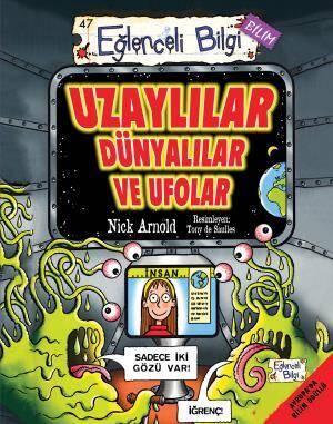 Uzaylılar Dünyalılar ve Ufolar - 1