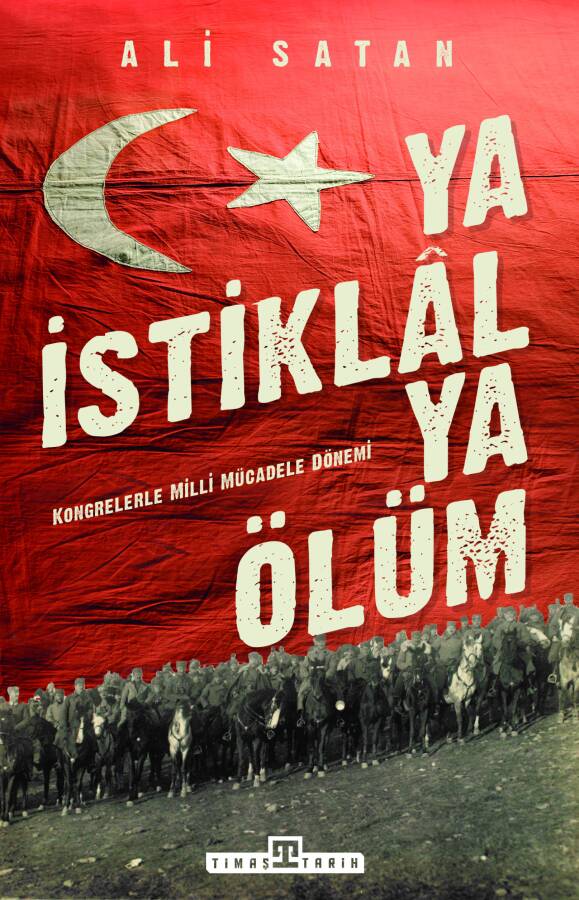 Ya İstiklal Ya Ölüm - 1