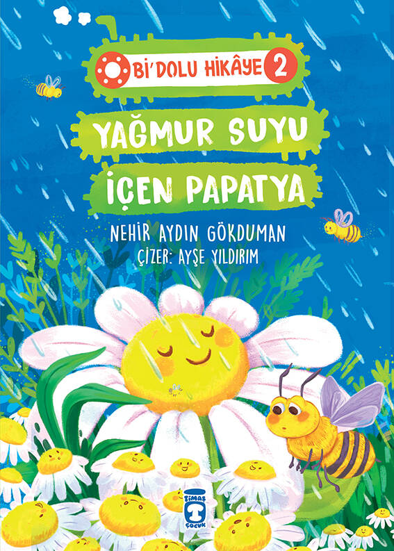 Yağmur Suyu İçen Papatya - Bi' Dolu Hikaye 2 - 1