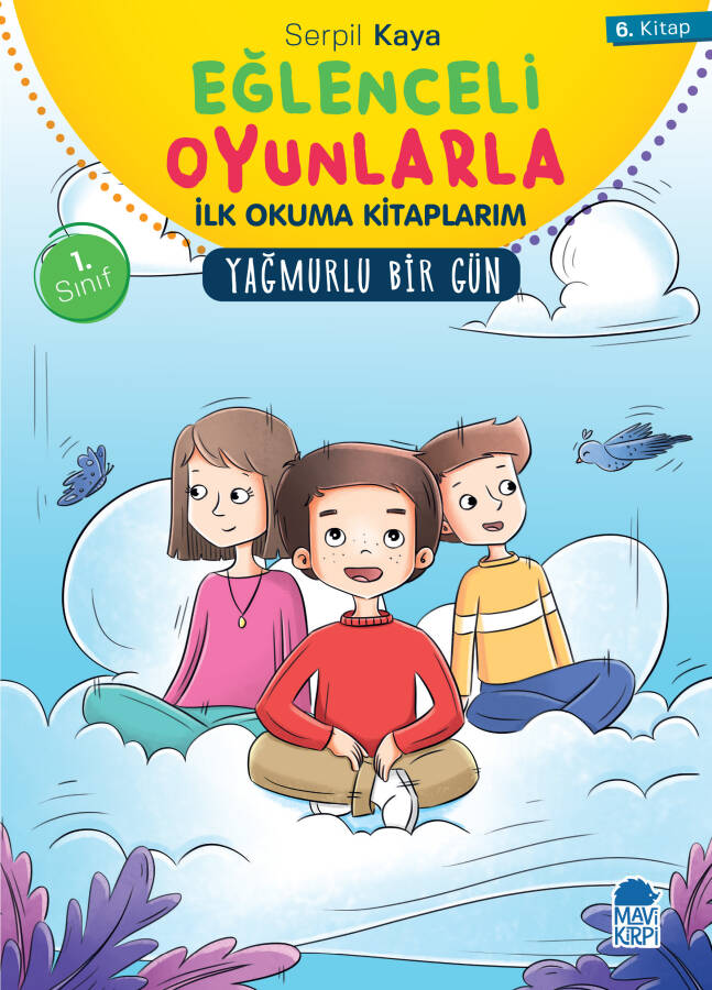 Yağmurlu Bir Gün - Eğlenceli Oyunlarla İlk Okuma Kitaplarım - 1. Sınıf Hikaye Seti - 1