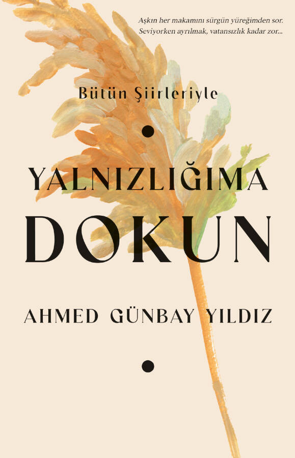 Yalnızlığıma Dokun - 1