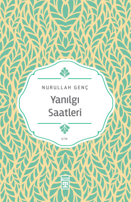 Yanılgı Saatleri - Timaş Yayınları
