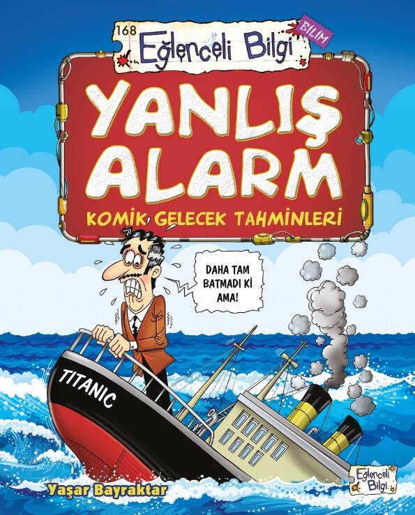 Yanlış Alarm - Komik Gelecek Tahminleri - 1