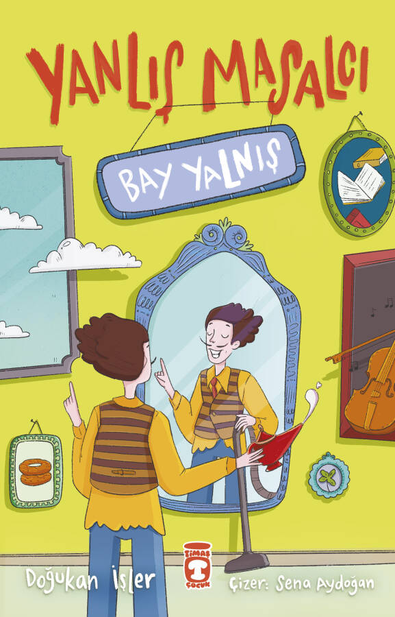 Yanlış Masalcı Bay Yalnış - 1