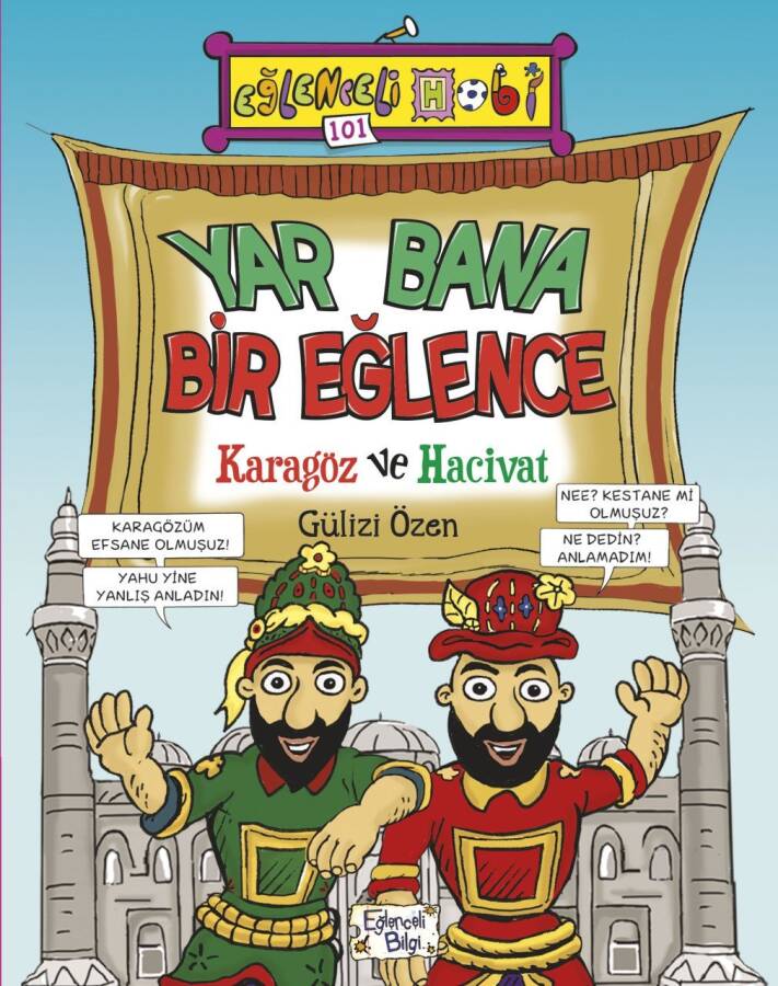 Yar Bana Bir Eğlence Karagöz ve Hacivat - 1