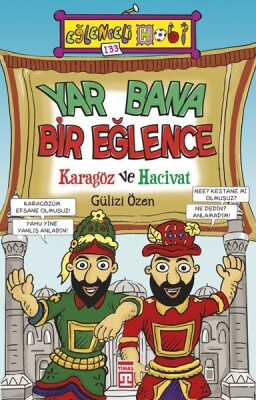 Yar Bana Bir Eğlence Karagöz ve Hacivat (Eski) - Eğlenceli Bilgi