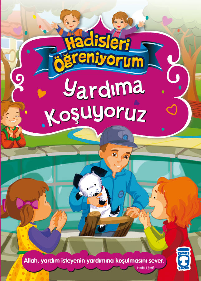 Yardıma Koşuyoruz - Hadisleri Öğreniyorum - 1