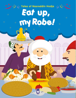 Ye Kürküm Ye! - Eat Up, My Robe! (İngilizce) - Timas Publishing