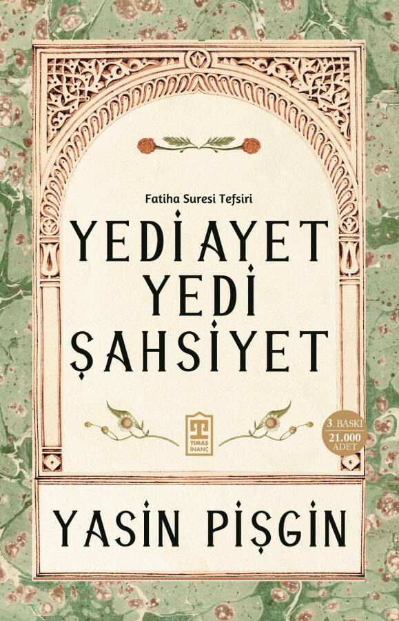 Yedi Ayet Yedi Şahsiyet Fatiha Suresi Tefsiri - 1
