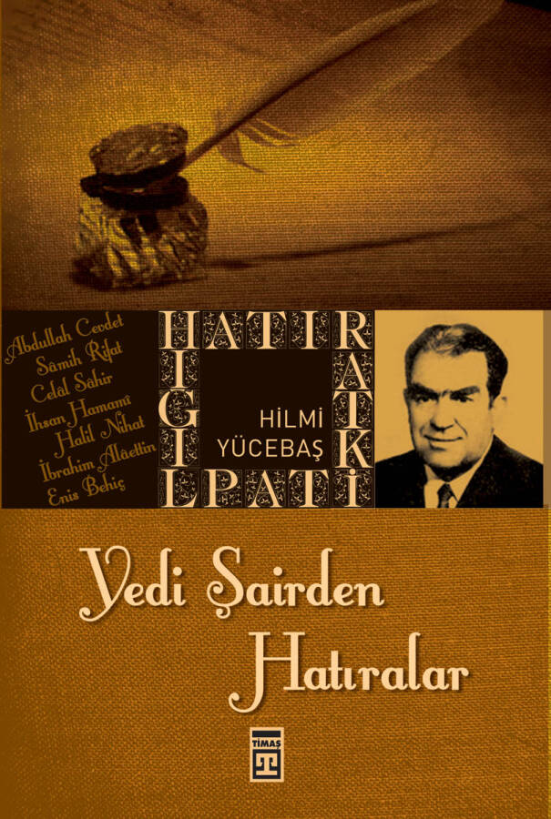 Yedi Şairden Hatıralar - 1
