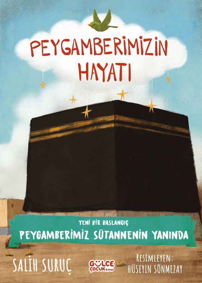 Yeni Bir Başlangıç - Peygamberimiz Sütannenin Yanında - Peygamberimizin Hayatı - 1