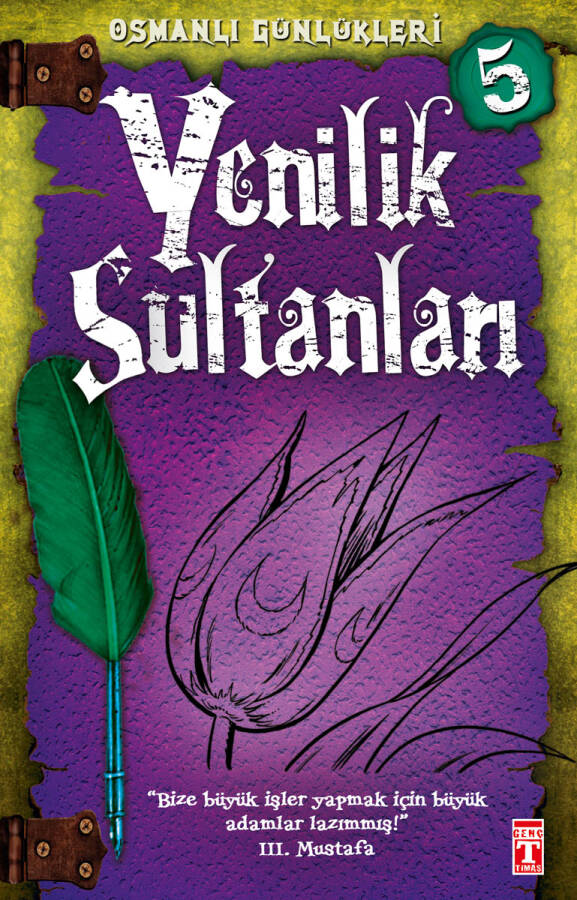 Yenilik Sultanları - Osmanlı Günlükleri 5 - 1