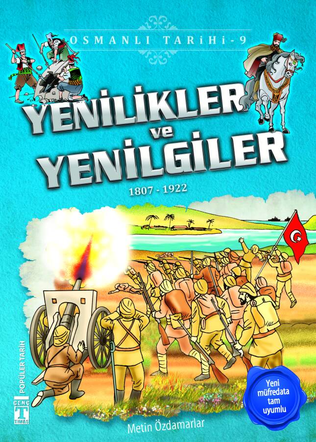 Yenilikler ve Yenilgiler - Osmanlı Tarihi 9 - 1