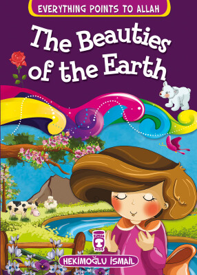 Yeryüzündeki Güzellik - The Beauties Or The Earth (İngilizce) - Timas Publishing
