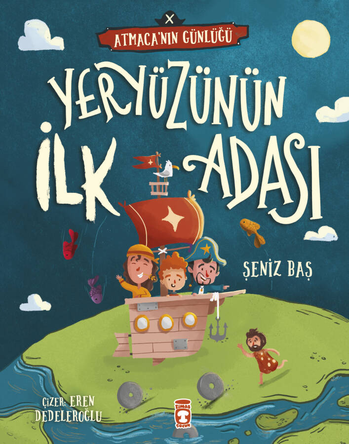 Yeryüzünün İlk Adası - Atmaca'nın Günlüğü - 1