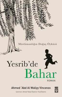 Yesrib'de Bahar - Timaş Yayınları
