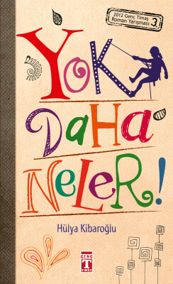 Yok Daha Neler - Genç Timaş