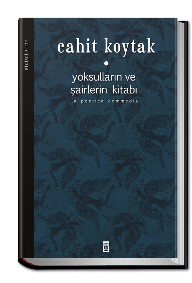 Yoksulların ve Şairlerin Kitabı I (Ciltli) - 1