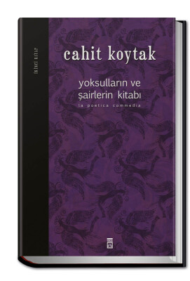 Yoksulların ve Şairlerin Kitabı II (Ciltli) - Timaş Yayınları