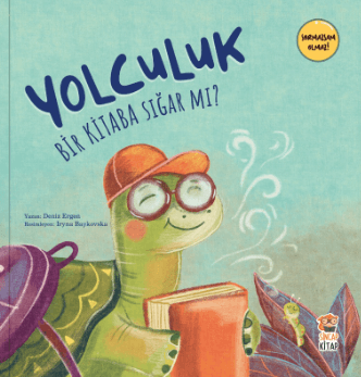 Yolculuk Bir Kitaba Sığar Mı? - Sincap Kitap