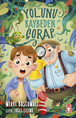 Yolunu Kaybeden Çorap - Timaş Çocuk